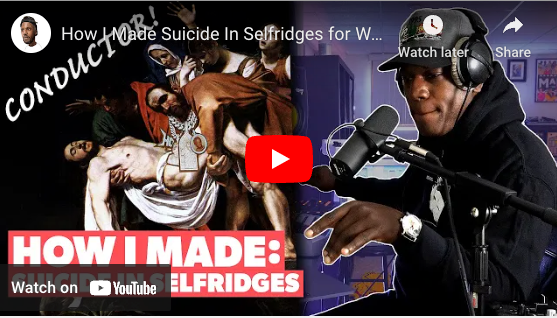 The Making of "Suicide in Selfridges"